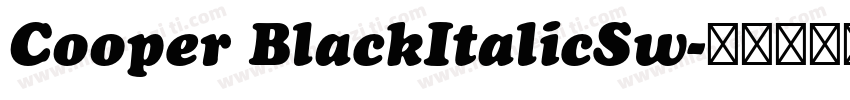 Cooper BlackItalicSw字体转换